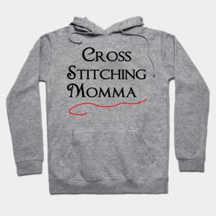 Cross Stitching Momma Hoodie